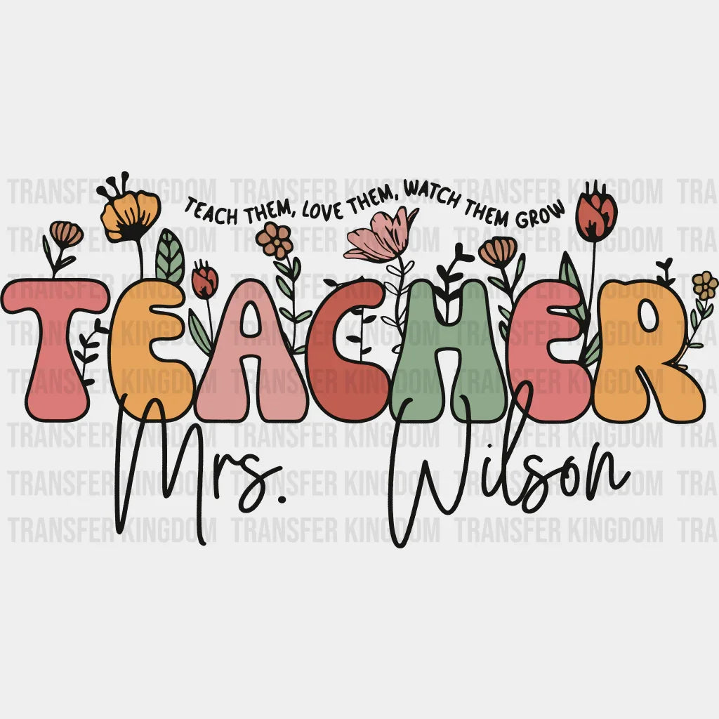 Teacher Mrs. Wilson 100 Days School Design - DTF heat transfer - Transfer Kingdom