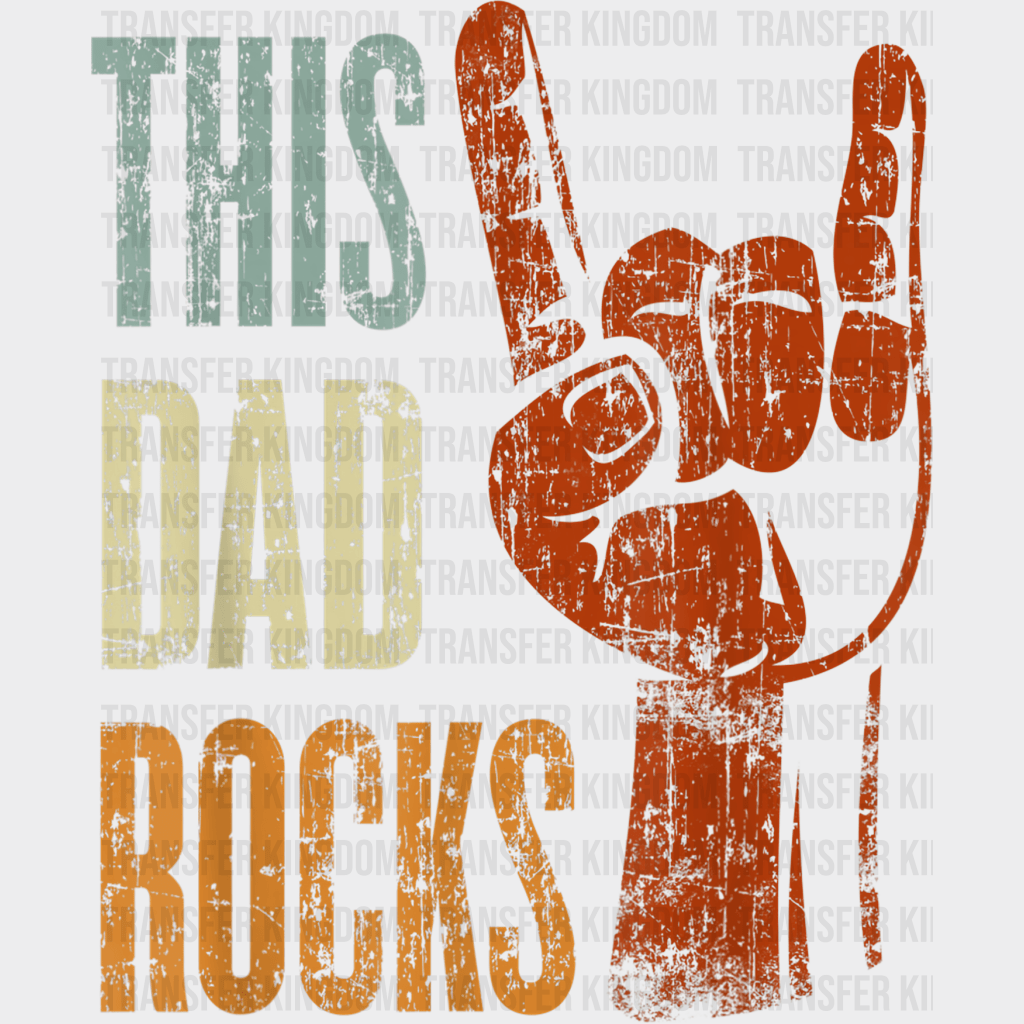 This Dad Rocks Rock n Roll Metal Design - DTF heat transfer - Transfer Kingdom