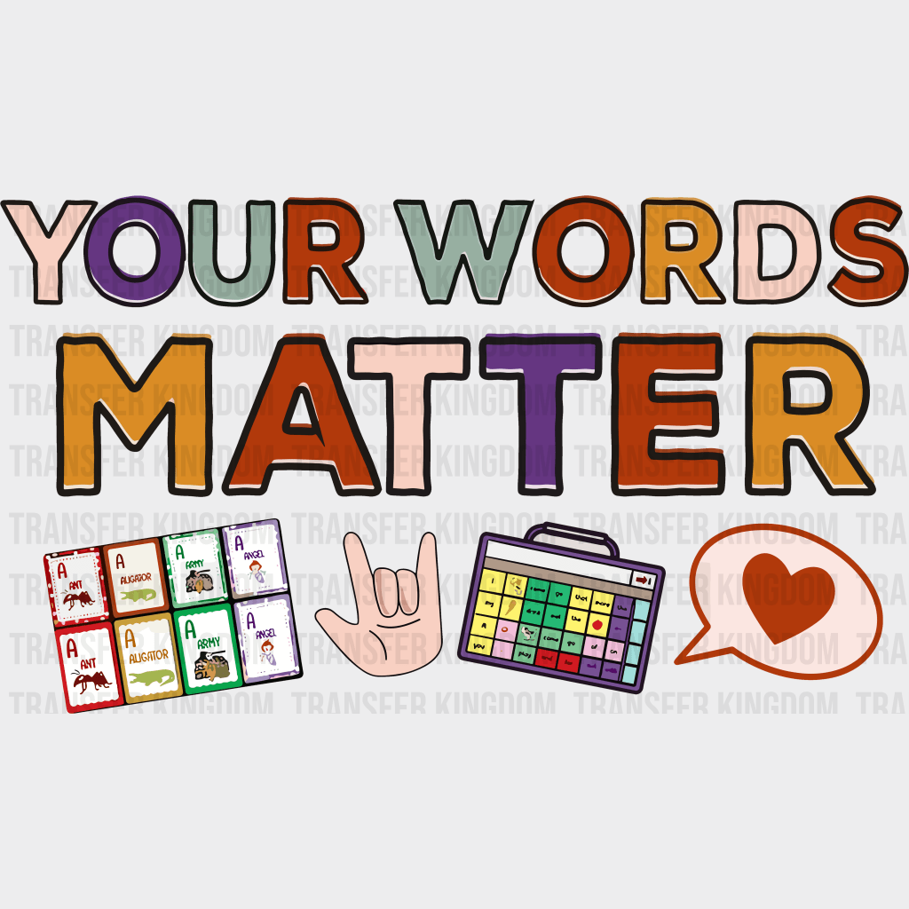 Your Words Matter 100 Days School Design - DTF heat transfer - Transfer Kingdom