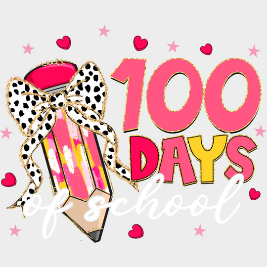 100 Days Of School Ribbon Pencil Pink Design - 100 Days Of School DTF Transfer Adult Unisex - S & M (10’’) / Light