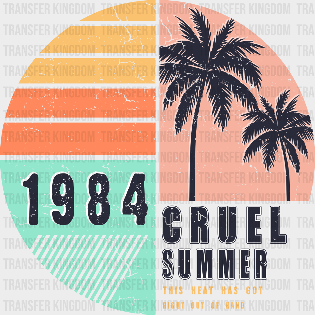 1984 Cruel Summer Palms Dtf Transfer