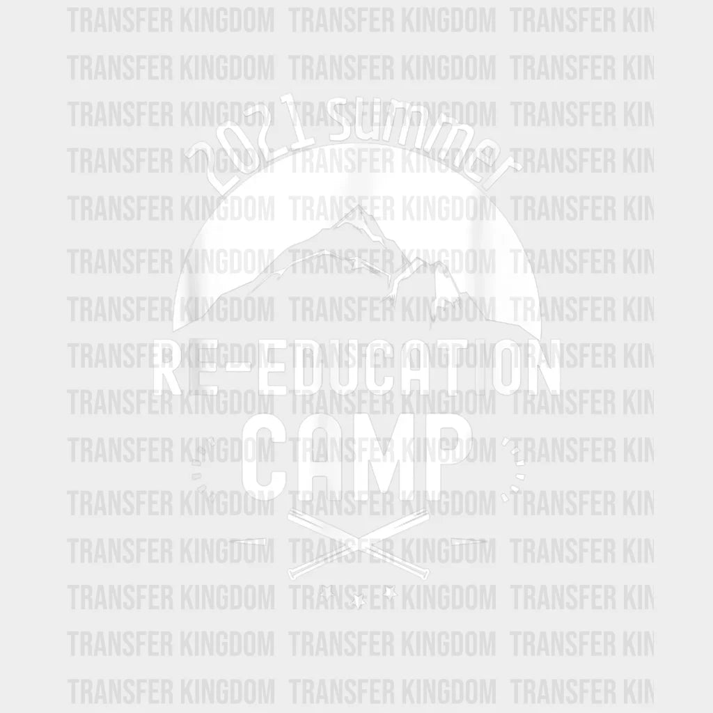 2021 Summer Re-Education Camp - Group Lovers Design Dtf Heat Transfer