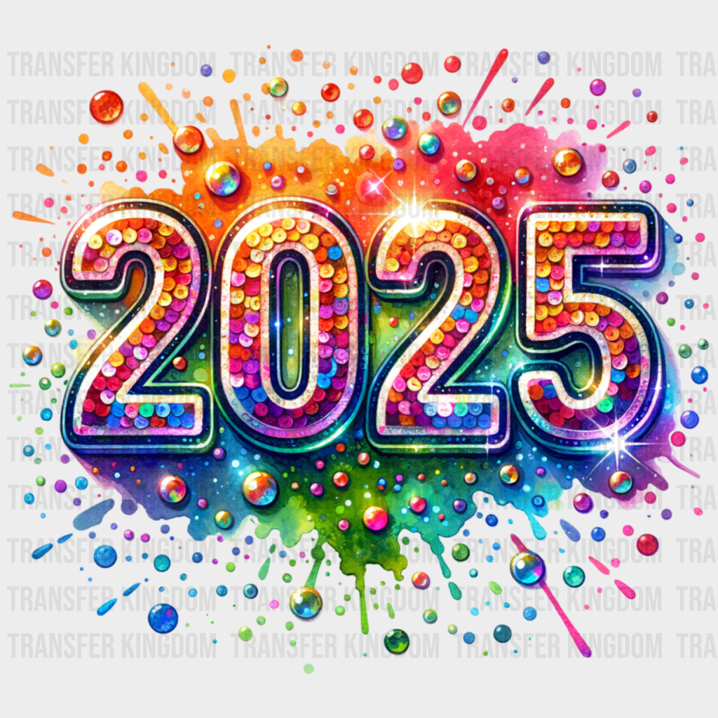 2025 Colorful Design - New Year Iron On Dtf Transfer