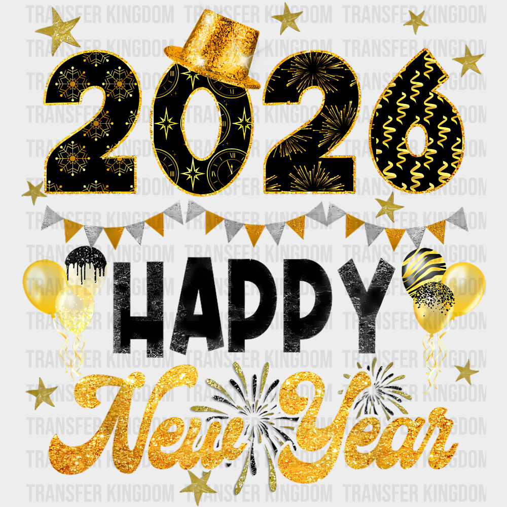 2026 Happy New Year B&W and Yellow - New Year DTF Transfer Adult Unisex - S & M (10’’) / Dark Color Design (See Imaging)