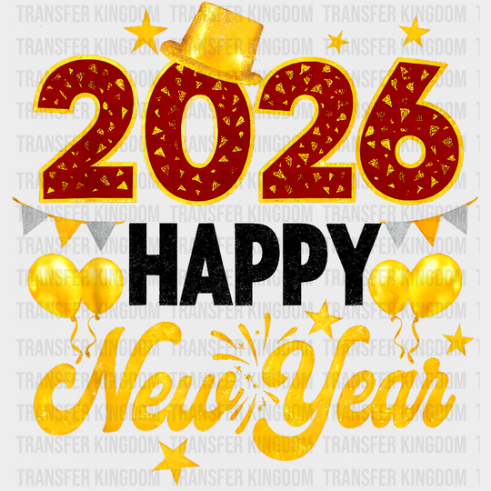 2026 Happy New Year Red And Gold - New Year DTF Transfer Adult Unisex - S & M (10’’) / Dark Color Design (See Imaging)