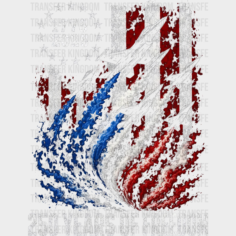250 Years Of Freedom 1776-2026 - Air Force DTF Transfers