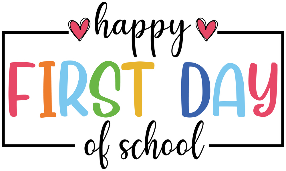 Happy First Day Of School - Back To School DTF Transfer - Transfer Kingdom
