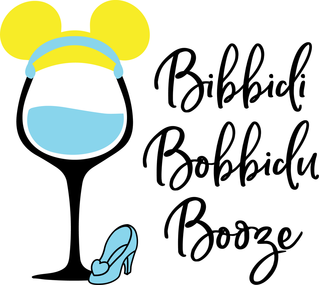 Mickey Ears Wine Glass Bibbidi Bobbidu Boozie Design - DTF heat transfer