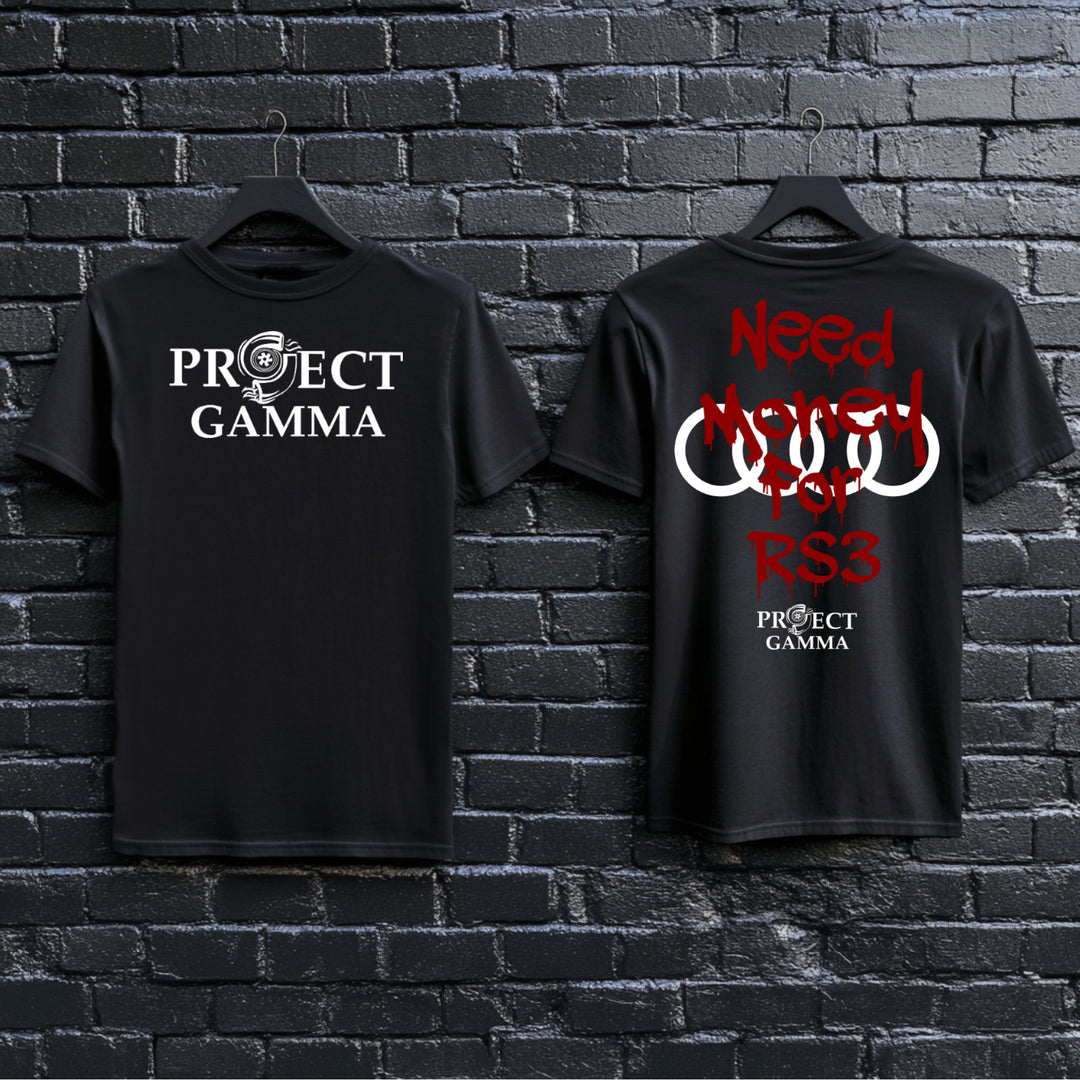 Need Money For AUDI / RS3 - Unisex Double Sided T-Shirt