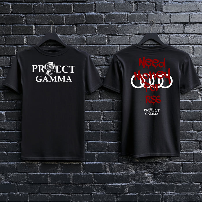 Need Money For AUDI / RS6 - Unisex Double Sided T-Shirt