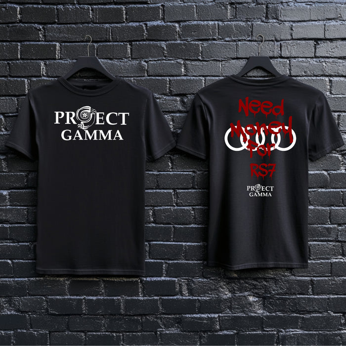 Need Money For AUDI / RS7 - Unisex Double Sided T-Shirt