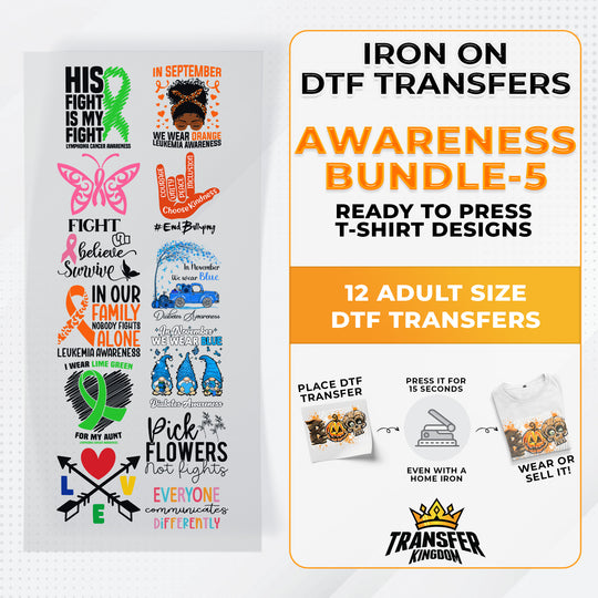 Iron on DTF Transfer Awareness Bundle 5 - 12 Best Seller T-shirt Designs Ready To Press