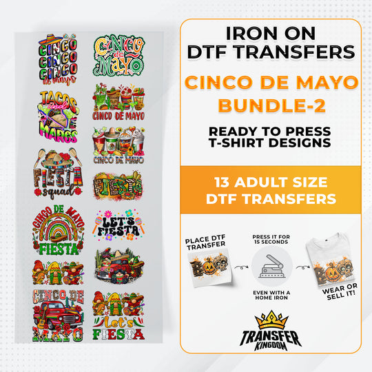 Cinco De Mayo Bundle Iron on DTF Transfer Bundle 2 - 13 Best Seller Ready To Press T-shirt Designs