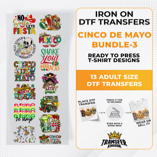 Cinco De Mayo Bundle Iron on DTF Transfer Bundle 3 - 13 Best Seller Ready To Press T-shirt Designs