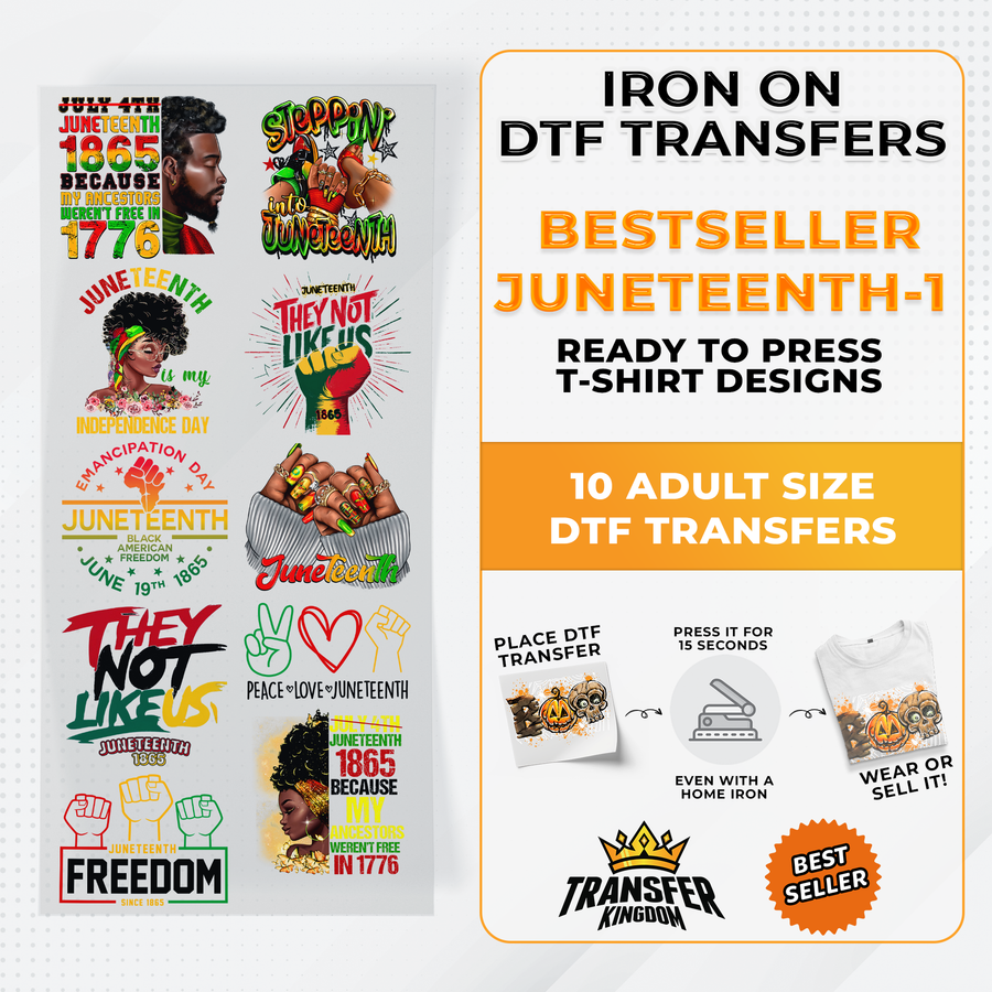 Best Seller Juneteenth T-shirt Designs Premade DTF Gangsheet - DTF Bundle 1 - Transfer Kingdom