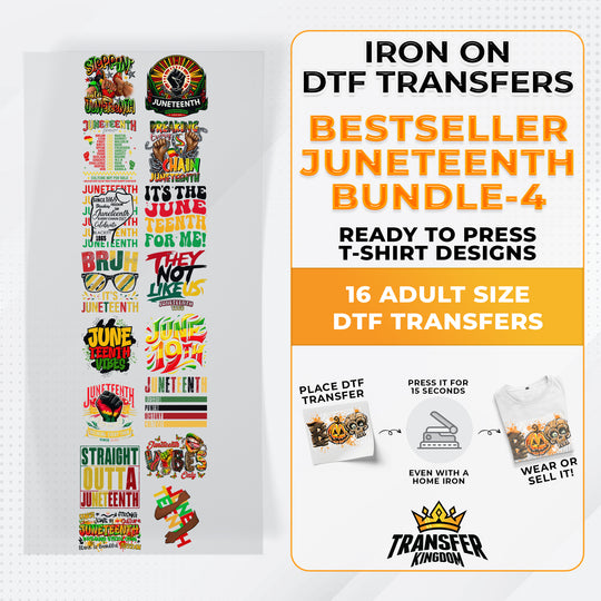 Best Seller Juneteenth T-shirt Designs Premade DTF Gangsheet - DTF Bundle 4 - Transfer Kingdom