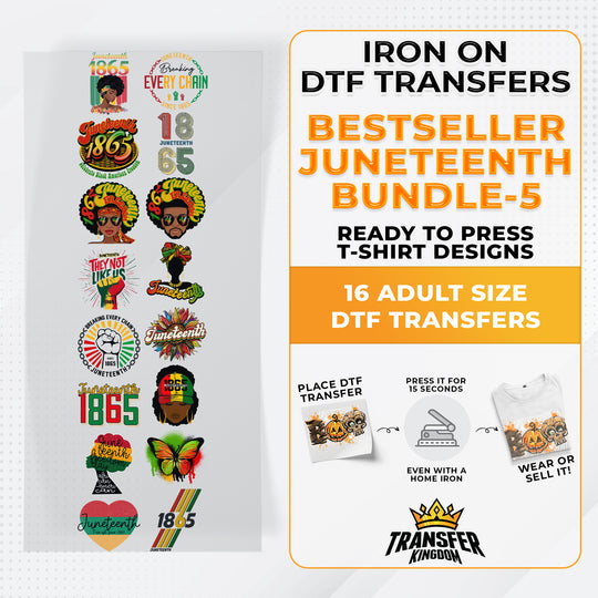 Best Seller Juneteenth T-shirt Designs Premade DTF Gangsheet - DTF Bundle 5 - Transfer Kingdom