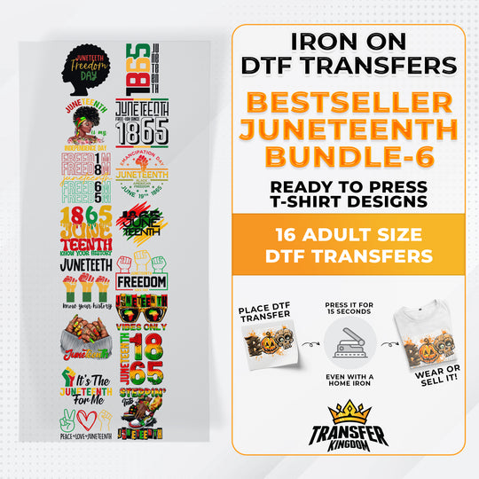 Best Seller Juneteenth T-shirt Designs Premade DTF Gangsheet - DTF Bundle 6 - Transfer Kingdom