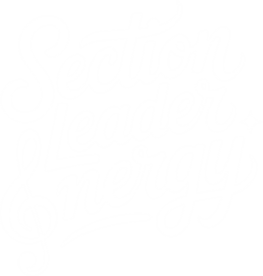 Section Leader Energy - Music DTF Transfers transfer-kingdom Light Color Design (See Imaging)