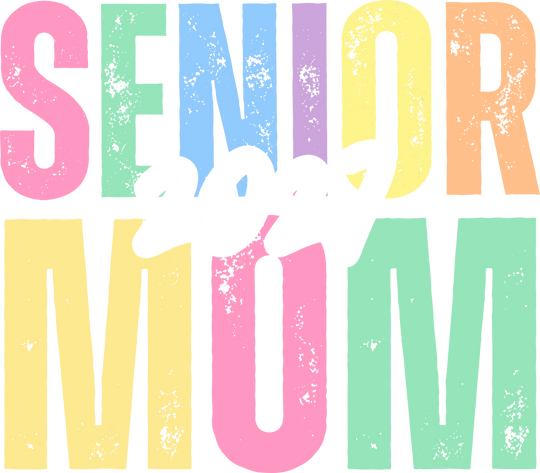 Senior Mom 2027 - Senior DTF Transfers