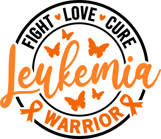Fight Love Cure, Warrior - Leukemia DTF Transfers