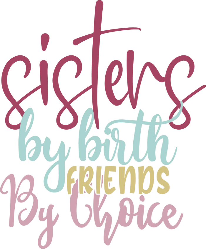 Sisters By Birth Colorful - Sister DTF Heat Transfer