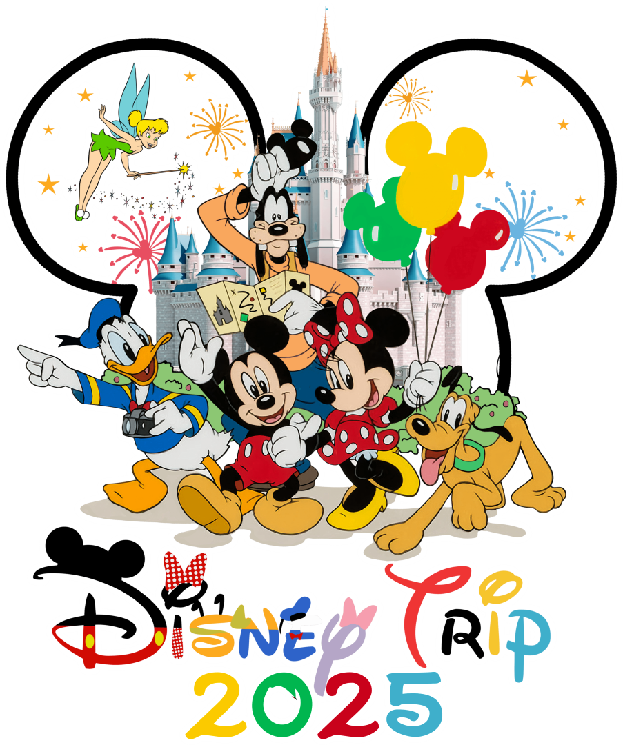 Disney Trip 2025 - Disney Iron On DTF Transfer