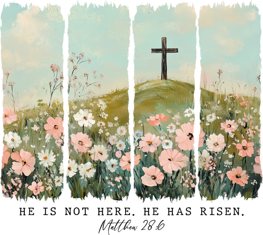 He Is Not Here, He Has Risen - Christianity DTF Transfer