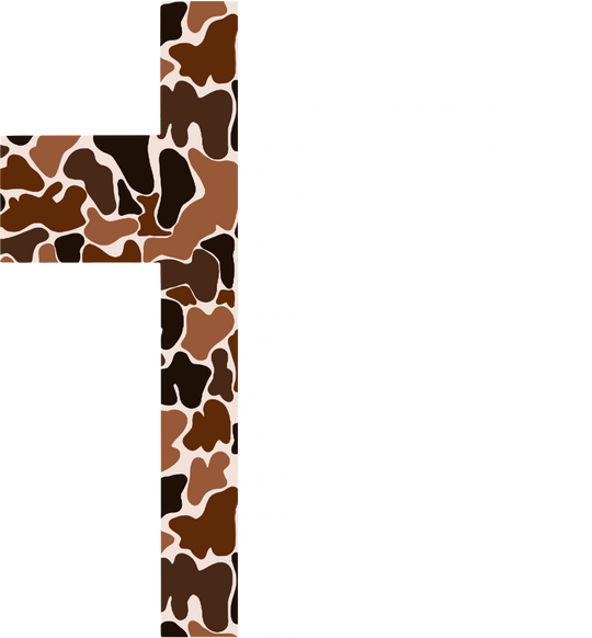 I Can Do All Things Through Christ - Christianity DTF Transfer