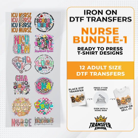 Nurse Bundle Iron on DTF Transfer Bundle 1 - 12 Best Seller Ready To Press T-shirt Designs