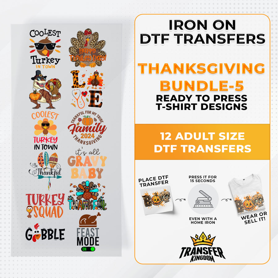 Iron on DTF Transfer Thanksgiving Bundle 5 - 12 Best Seller T-shirt Designs Ready To Press - Transfer Kingdom