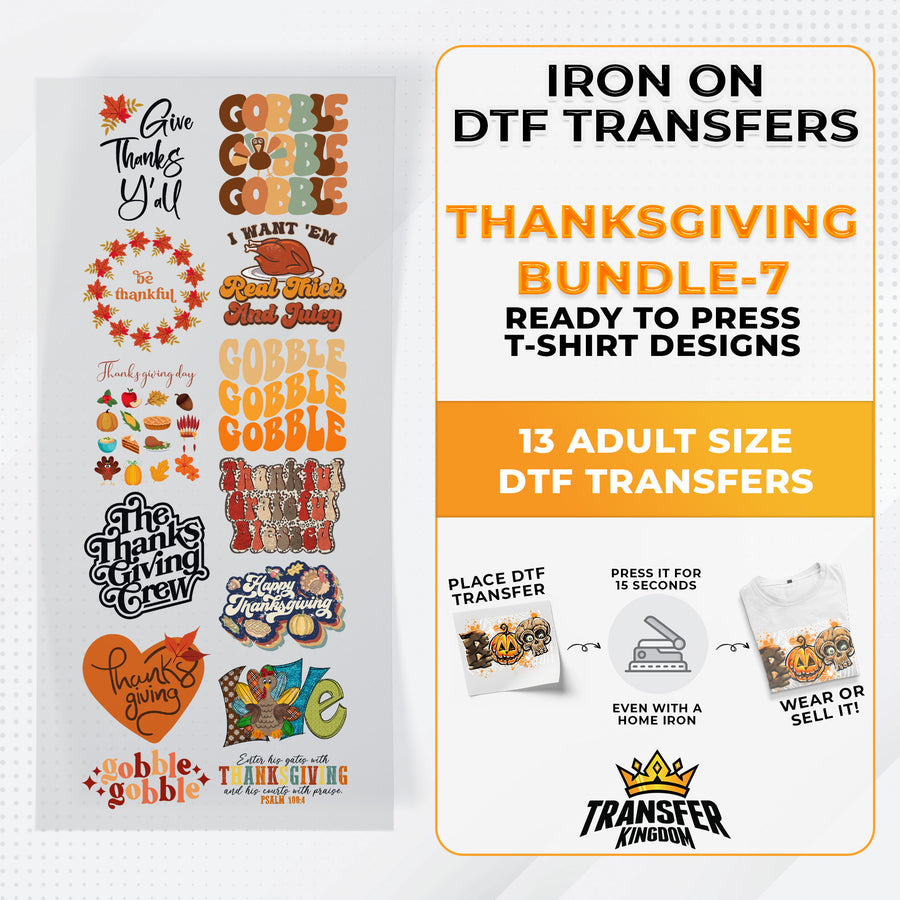 Iron on DTF Transfer Thanksgiving Bundle 7 - 13 Best Seller T-shirt Designs Ready To Press - Transfer Kingdom