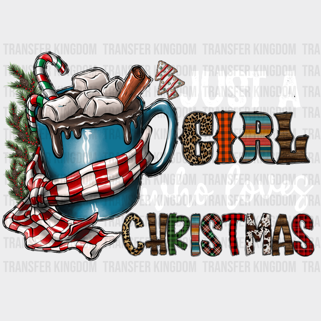 A Girl Who Loves Christmas Christmas Design - Dtf Heat Transfer Unisex S & M ( 10 ) / Dark Color See