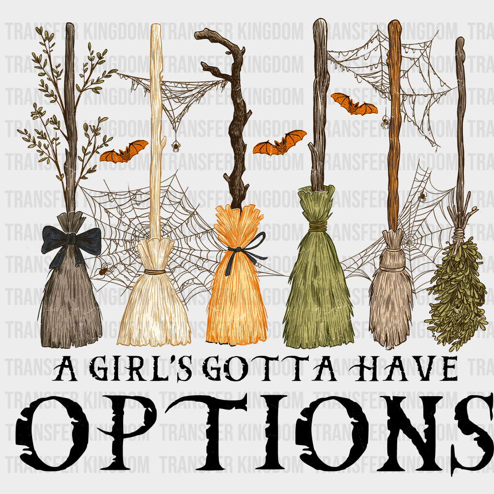 A Girl’s Gotta Have Options Halloween DTF Transfer Adult Unisex S & M (10’’) / Dark Color Design (See Imaging)