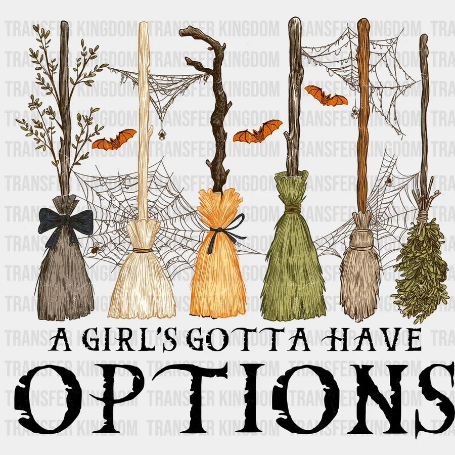 A Girl’s Gotta Have Options Halloween DTF Transfer Adult Unisex S & M (10’’) / Dark Color Design (See Imaging)