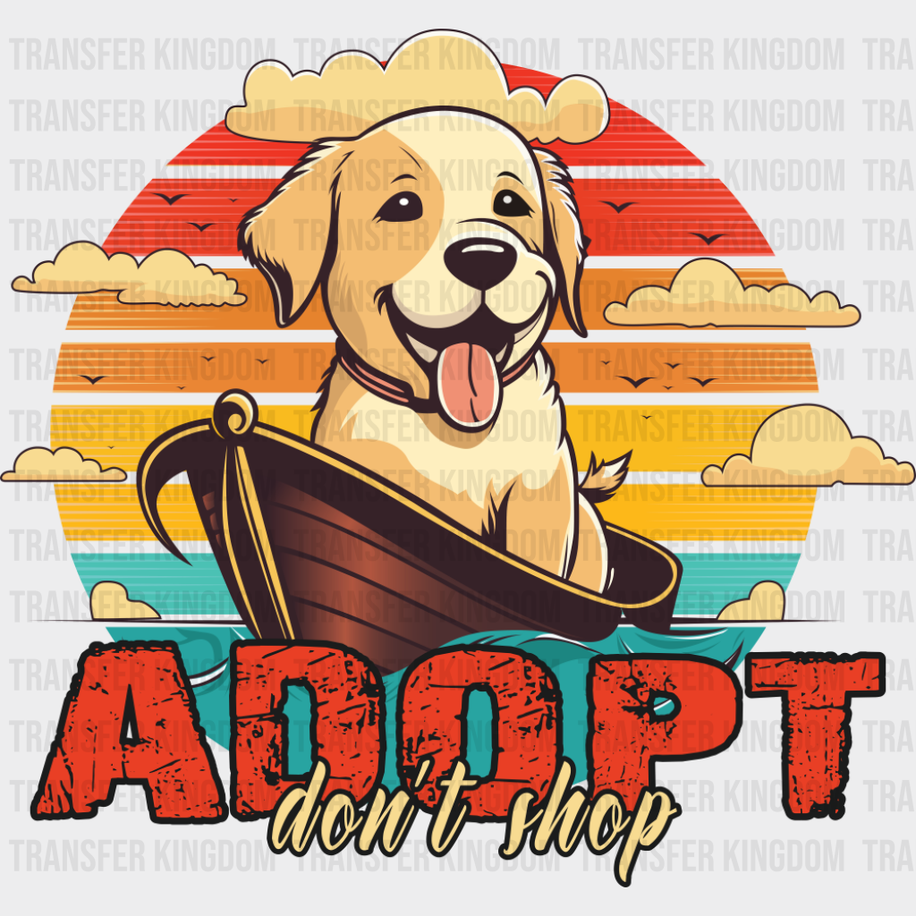Adopt Don’t Shop - Dogs DTF Transfer