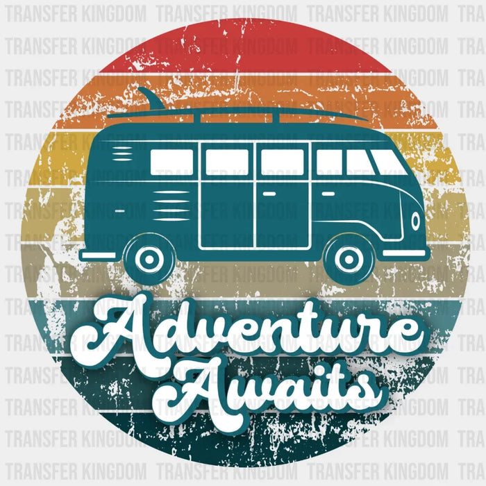 Adventure Awaits - Camping DTF heat transfer