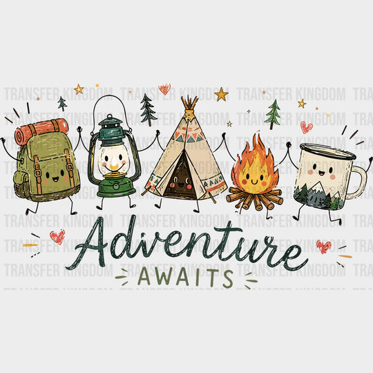 Adventure Awaits - Camping DTF Transfers