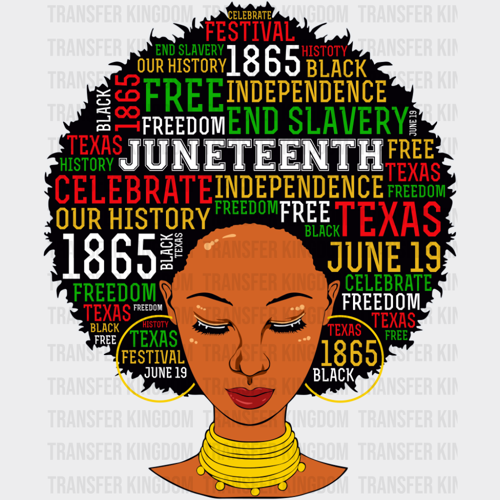 Afro Girl Juneteenth - Juneteenth DTF Transfer Adult Unisex - S & M (10’’) / Dark Color Design (See Imaging)
