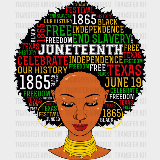 Afro Girl Juneteenth - Juneteenth DTF Transfer Adult Unisex - S & M (10’’) / Dark Color Design (See Imaging)