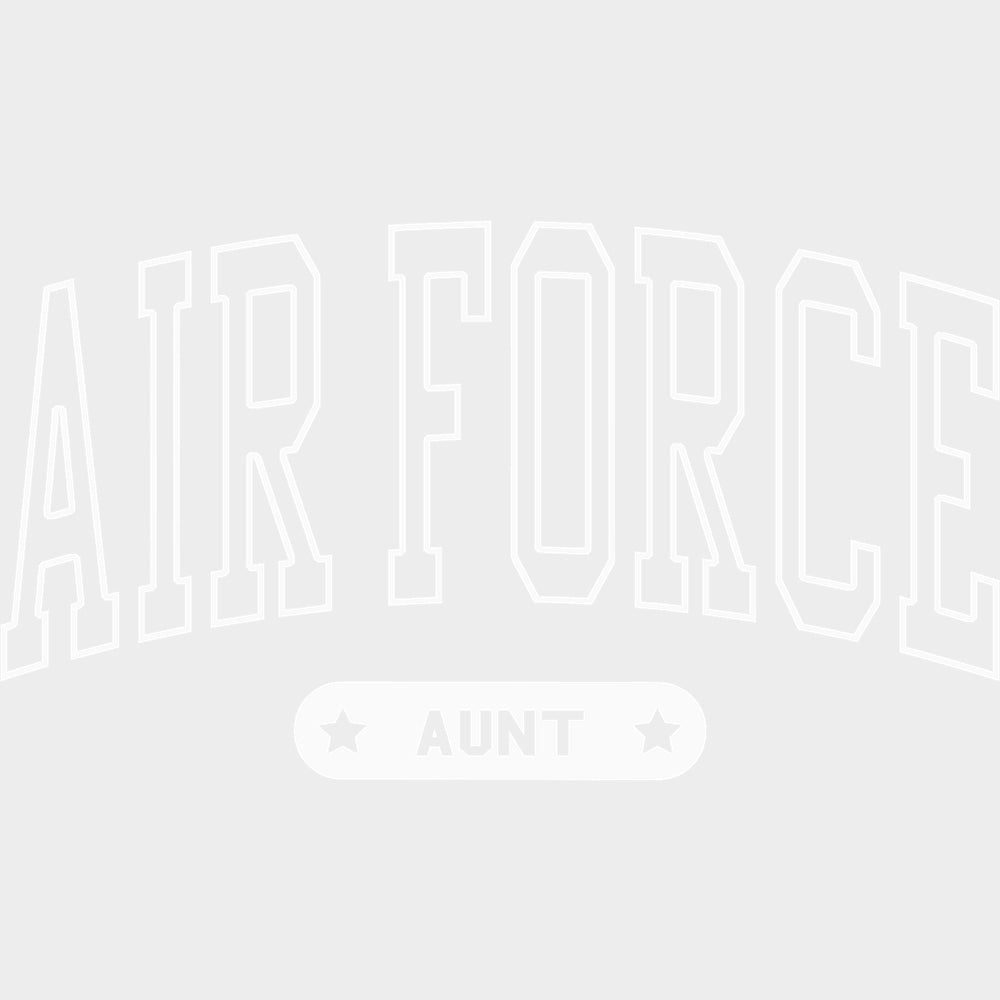 Air Force Aunt - Air Force DTF Transfers - Adult Unisex - S & M (10’’) / Light Color Design (See Imaging)