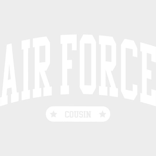 Air Force Cousin - Air Force DTF Transfers - Adult Unisex - S & M (10’’) / Light Color Design (See Imaging)
