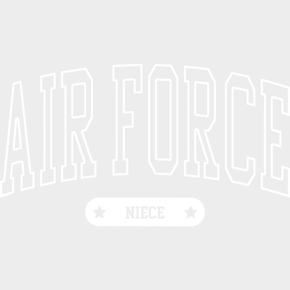 Air Force Niece - Air Force DTF Transfers - Adult Unisex - S & M (10’’) / Light Color Design (See Imaging)