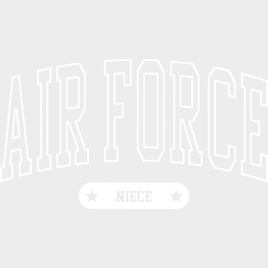 Air Force Niece - Air Force DTF Transfers - Adult Unisex - S & M (10’’) / Light Color Design (See Imaging)