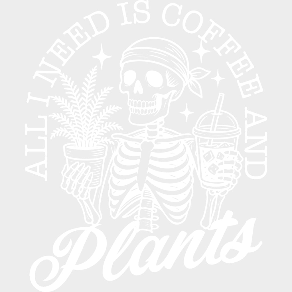 Al I Need Is Coffee And Plants - Plants DTF Transfers Adult Unisex - S & M (10’’) / Light Color Design (See Imaging)