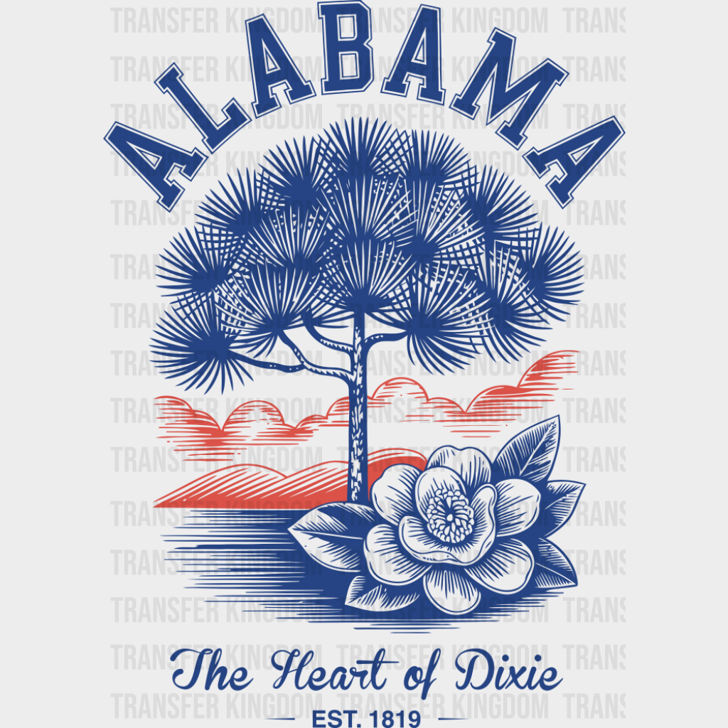 Alabama The Heart Of Dixie - States & Cities DTF Transfer