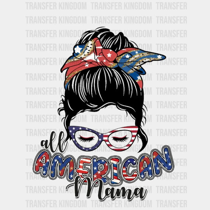 All American Mama DTF Transfer
