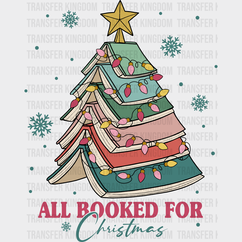 All Booked Christmas Design - Dtf Heat Transfer