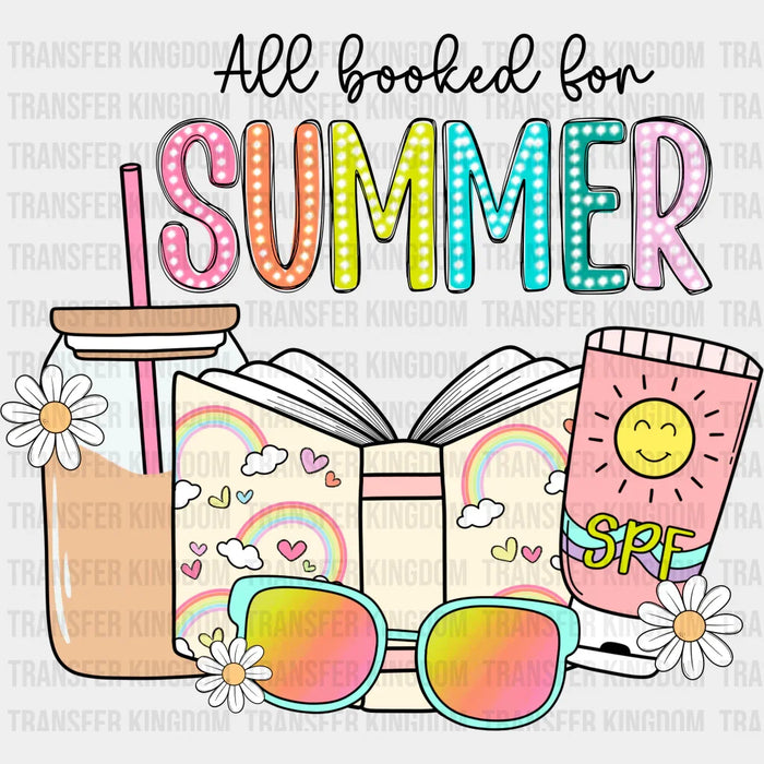 All Booked For Summer Summer DTF Transfer