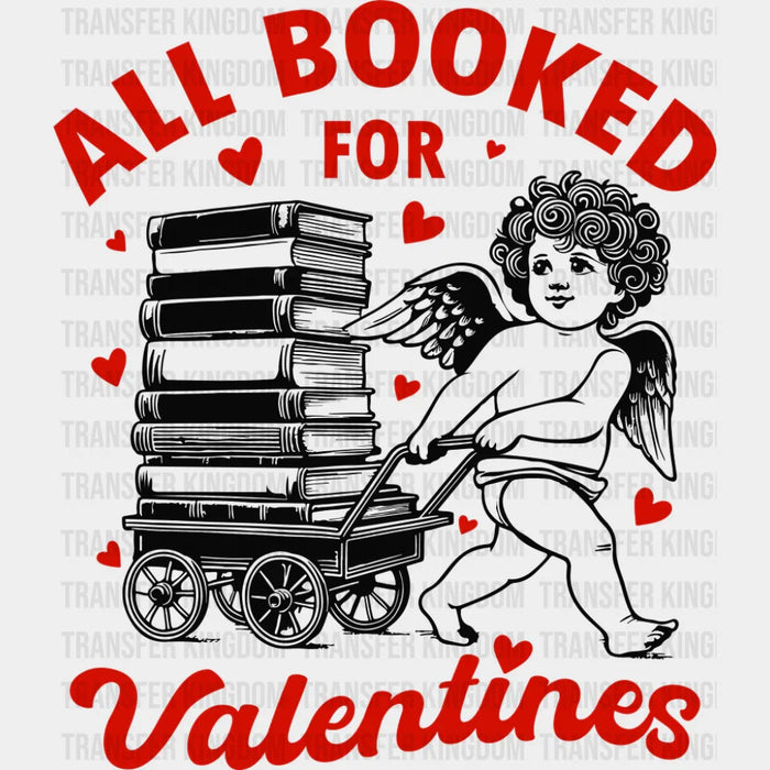 All Booked For Valentines Red And White - Valentine's Day DTF Transfer